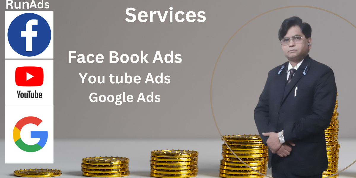 Face Book Ads You tube Ads Google Ads